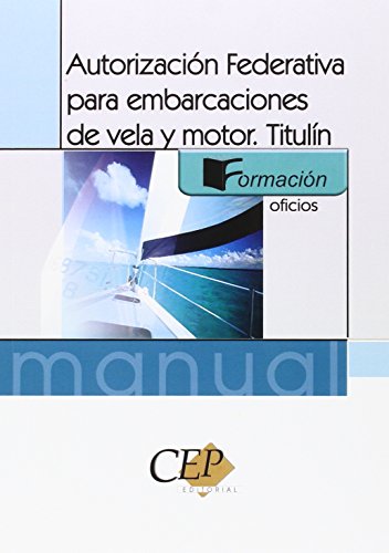 Autorización Federativa para embarcaciones de vela y motor. Titulín (Colección 167)