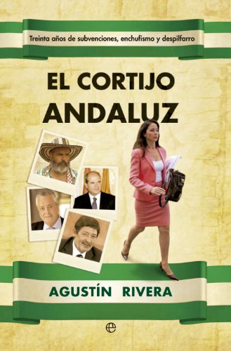 El cortijo andaluz (Actualidad)