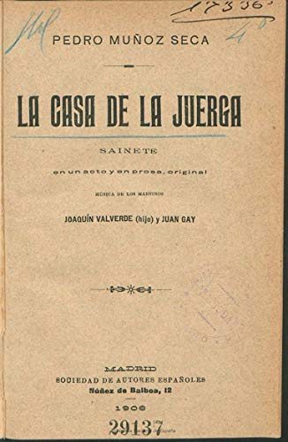 La casa de la juerga: Sainete en un acto y en prosa