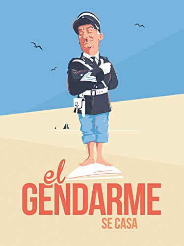 El Gendarme se casa