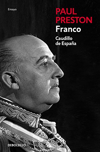 Franco (edición actualizada): Caudillo de España (Ensayo | Biografía)