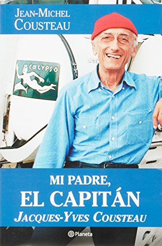 Mi Padre, el Capitan Jacques-Yves Cousteau