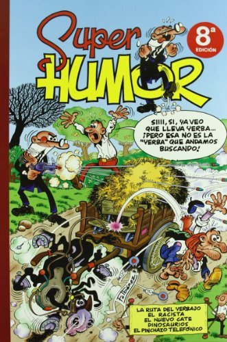 La ruta del yerbajo | El racista | El nuevo cate | Dinosaurios | El pinchazo telefónico (Súper Humor Mortadelo 17)