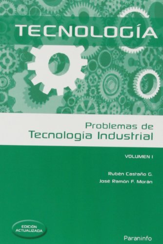 Problemas de tecnología industrial  I (Ingeniería)