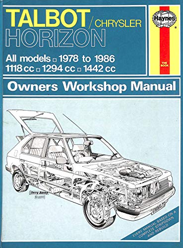 Talbot/Chrysler Horizon 1978-86 Owner's Workshop Manual (Service & repair manuals)