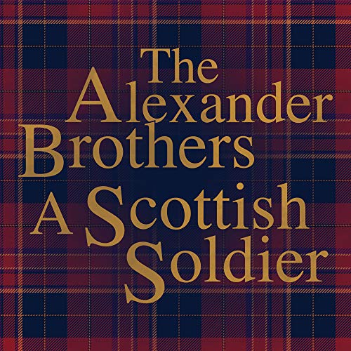 A Scotish Soldier