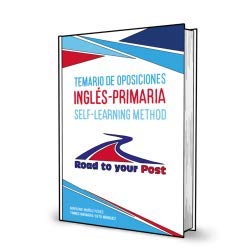 Temario de oposiciones Inglés-Primaria: Road to your post. Self-learning method