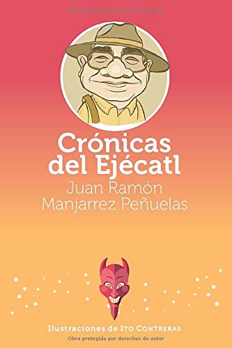 Crónicas del Ejécatl