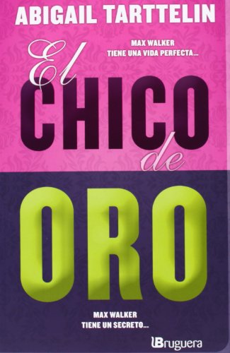 El chico de oro (BRUGUERA)