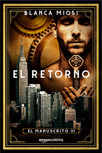 El retorno (El manuscrito nº 3)