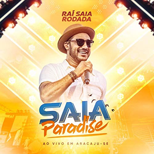 Raí Saia Rodada - Saia Paradise - Áudio DVD