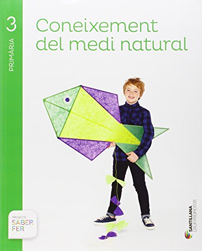 CONEIXEMENT DEL MEDI NATURAL 3 PRIMARIA SABER FER - 9788490470695