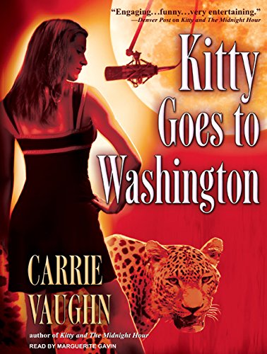 KITTY GOES TO WASHINGTON MP3 M (Kitty Norville)