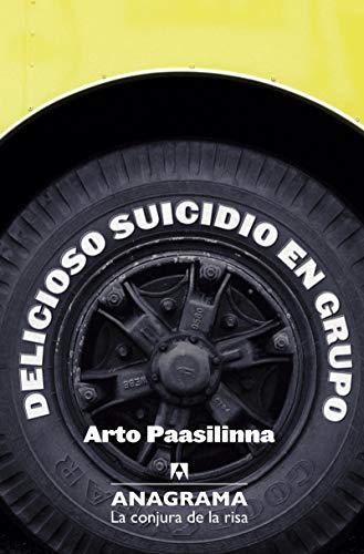 Delicioso suicidio en grupo (La Conjura de la Risa)