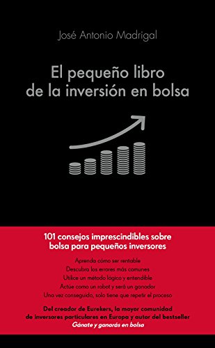 El pequeño libro de la inversión en bolsa (COLECCION ALIENTA)