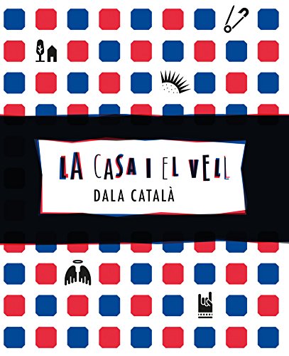 La casa i el vell (LA CAJA DE LACA)