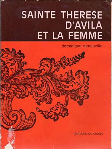 Sainte Thérèse d'Avila et la femme