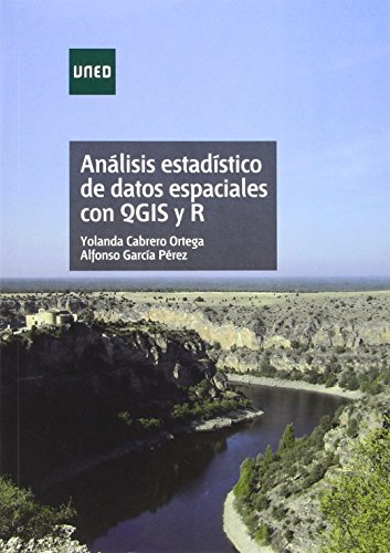 Análisis estadístico de datos espaciales con QGIS y R (CIENCIAS)