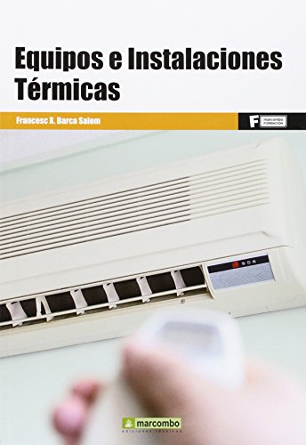 *Equipos e instalaciones térmicas: 1 (MARCOMBO FORMACIÓN)