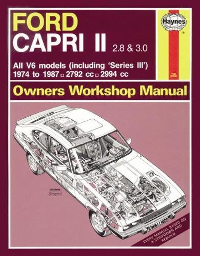 Ford Capri II (and III) 2.8 & 3.0 V6 (74 - 87) Haynes Repair