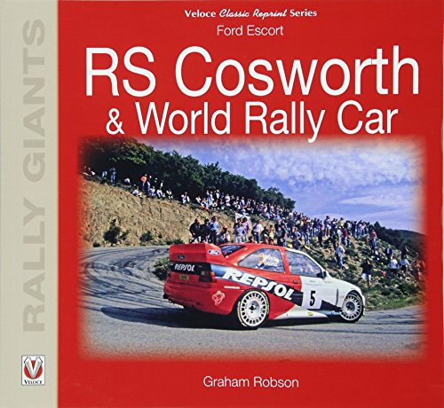 Ford Escort RS Cosworth & World Rally Car (Rally Giants)