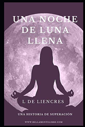 UNA NOCHE DE LUNA LLENA