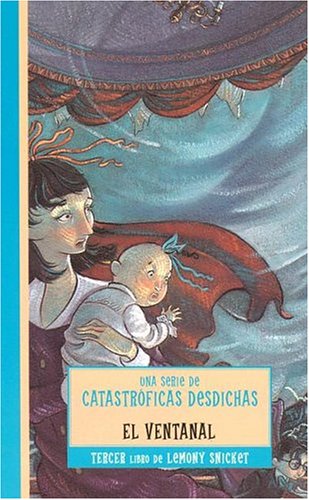 Ventanal, el (Series Of Unfortunate Events)