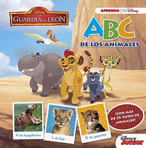 La Guardia del León. ABC de los animales (ABC con Disney)