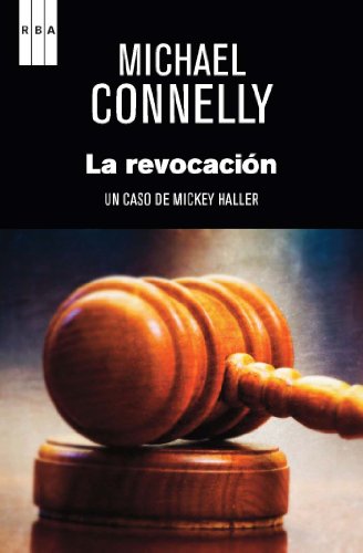 La revocación (Harry Bosch nº 16)