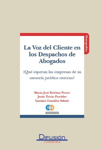 La Voz del Cliente en los Despachos de Abogados