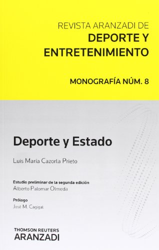 Deporte y Estado - Deporte y sociedad - Las multinacionales y la explotación del ocio - Deporte y política - Recreación individual y o alienación de ... (Monografía - Revista Jurídica del Deporte)