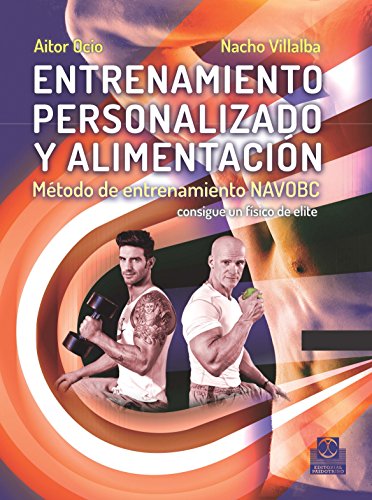 Entrenamiento personalizado y alimentación: Método de entrenamiento NAVOBC (Deportes)