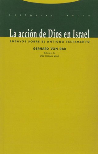 La acción de Dios en Israel (Estructuras y Procesos. Religión)