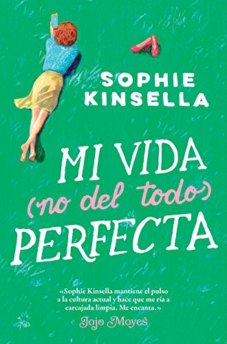 Mi vida (no del todo) perfecta (Ficción)