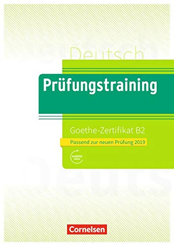 Prufungstraining Goethe-Zertifikat B2 (n.e.)