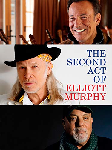 The Second Act of Elliott Murphy