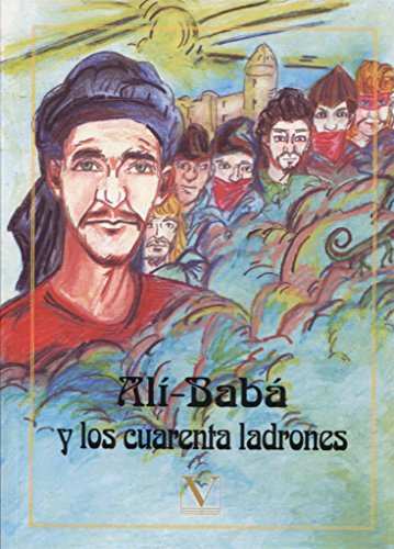 ALÍ-BABÁ Y LOS CUARENTA LADRONES (Infantil-Juvenil)