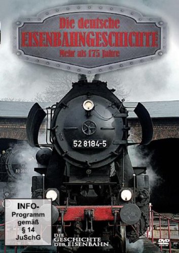 Die deutsche Eisenbahngeschichte - Mehr als 175 Jahre [Alemania] [DVD]