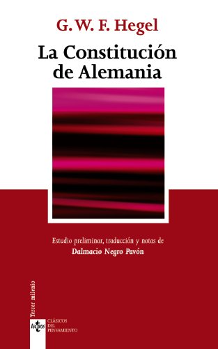 La Constitución de Alemania (Clásicos - Clásicos del Pensamiento)