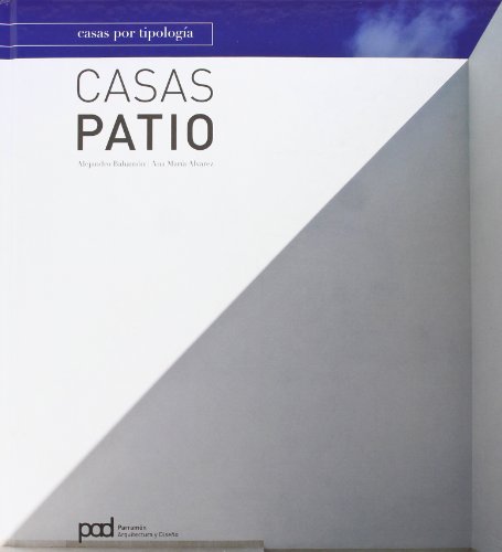 Casas patio (Casas por tipología)