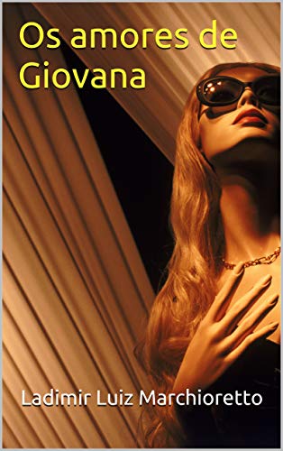 Os amores de Giovana (Portuguese Edition)