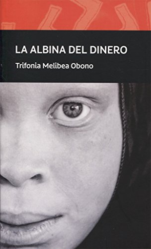 LA ALBINA DEL DINERO (Casa África)