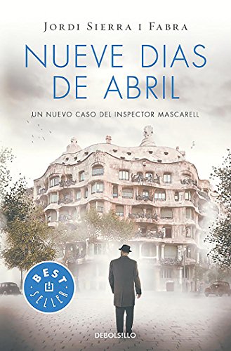 Nueve días de abril (Inspector Mascarell 6)