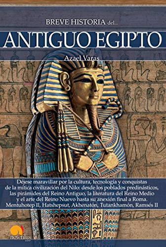 Breve historia del Antiguo Egipto