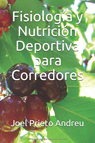 Fisiología y nutrición deportiva para corredores