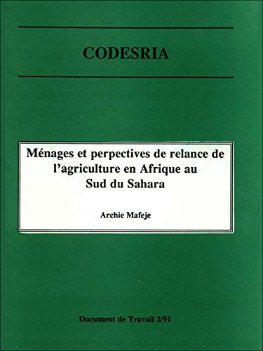 Ménages et perspectives de relance de l'agriculture en Afrique au sud du Sahara (Alter développement) (French Edition)