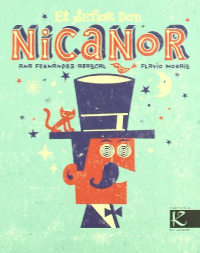 El señor don Nicanor (Álbum Infantil)