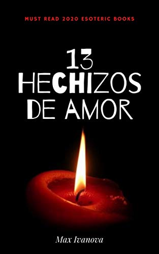 13 Hechizos de amor (colección ocultismo nº 1)