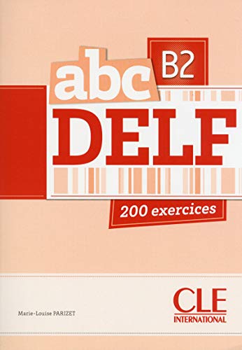 ABC DELF. Niveau B2 (Livre + CD)