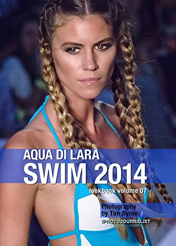 Aqua Di Lara Swim 2014 Lookbook Volume 07 (English Edition)